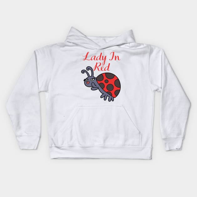 Cute Ladybug Insect - Lady In Red Kids Hoodie by Animal Specials